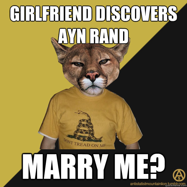 Girlfriend Discovers Ayn Rand Marry Me?  