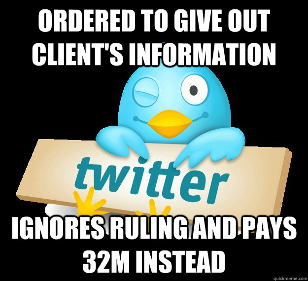 Ordered to give out client's information ignores ruling and pays 32m instead - Ordered to give out client's information ignores ruling and pays 32m instead  Misc