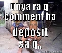 UNYA RA Q  COMMENT HA DEPOSIT SA Q,, Misc