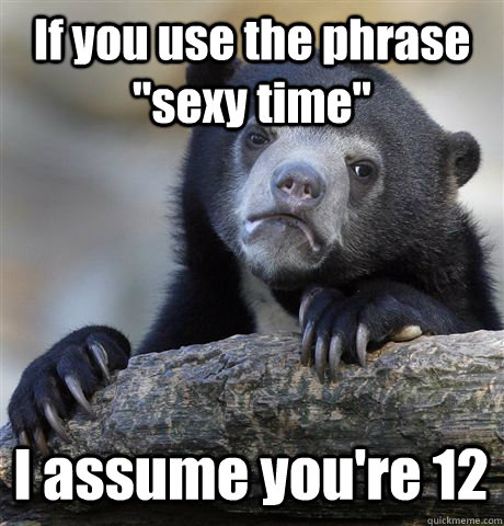 If you use the phrase 