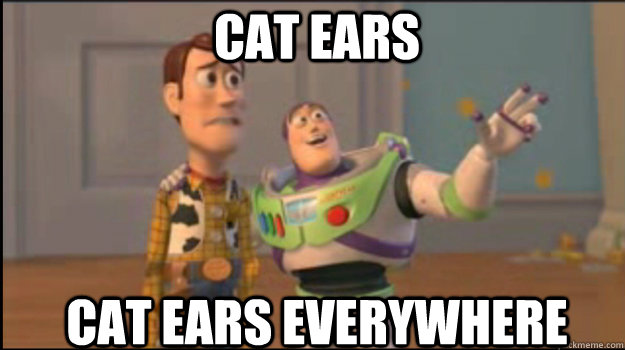Cat Ears Cat Ears Everywhere  Buzz and Woody