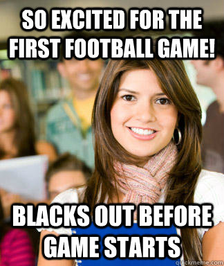 so excited for the first football game! blacks out before game starts  