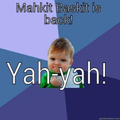 Market Basket boycott over - MAHKIT BASKIT IS BACK! YAH-YAH! Success Kid