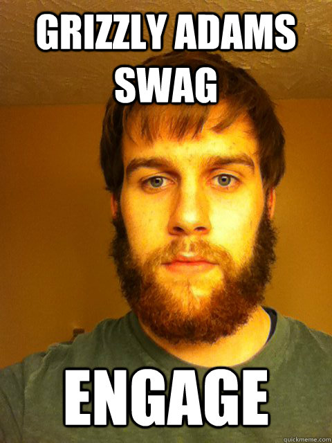 grizzly adams swag engage  manly conrad