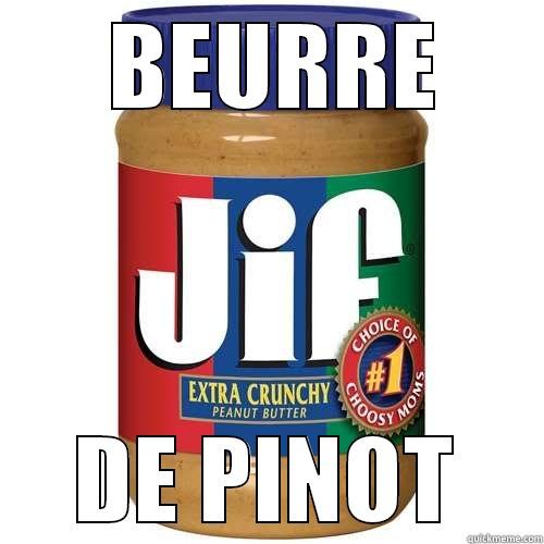  BEURRE DE PINOT Misc
