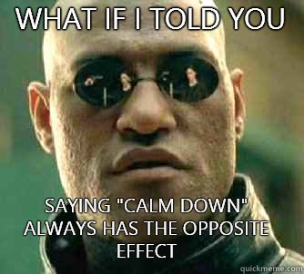 what if i told you saying 