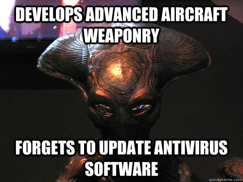 Develops advanced aircraft weaponry forgets to update antivirus software  independence day