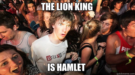 The Lion King Is Hamlet  Sudden Clarity Clarence