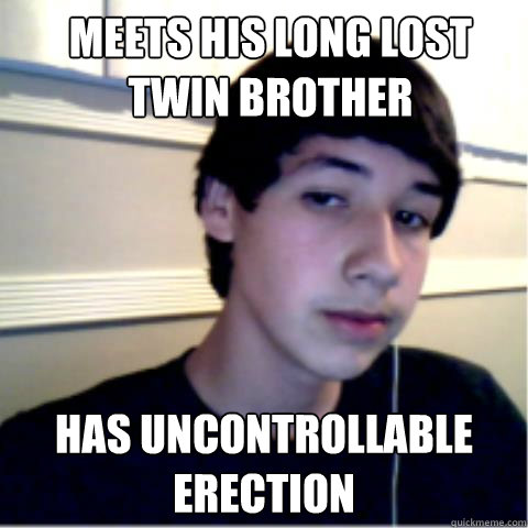 Meets his long lost twin brother has Uncontrollable erection  