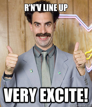 R'n'v Line up Very excite!  