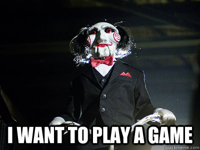  i want to play a game  