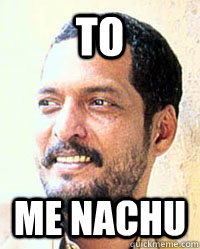 to me nachu - to me nachu  Nana Patekar