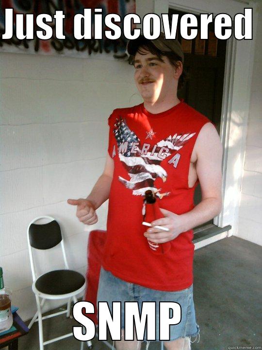 JUST DISCOVERED  SNMP Redneck Randal