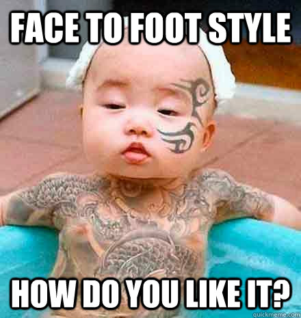 Face to foot style How do you like it?  