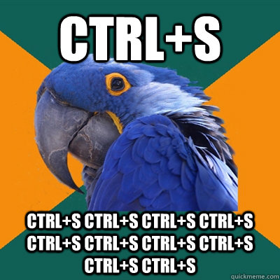 ctrl+S ctrl+S ctrl+S ctrl+S ctrl+S ctrl+S ctrl+S ctrl+S ctrl+S ctrl+S ctrl+S  Paranoid Parrot