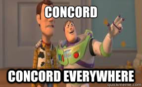CONCORD CONCORD EVERYWHERE  x-x everywhere