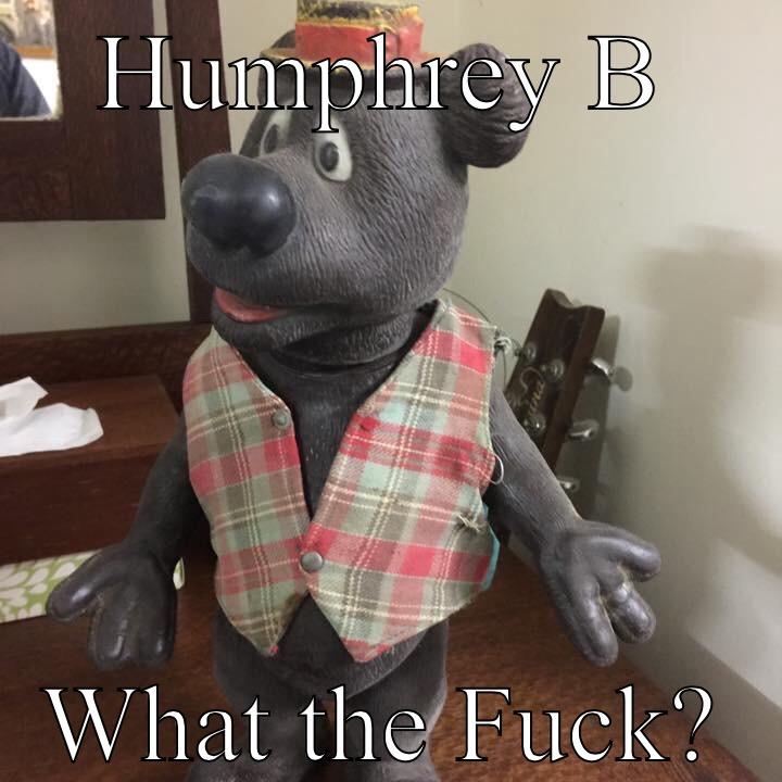 HUMPHREY B WHAT THE FUCK? Misc