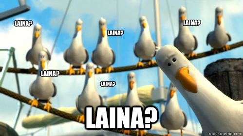 Laina? Laina? Laina? Laina? Laina? Laina?  Finding Nemo Seagulls