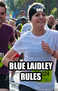 omg blue laidley rules - omg blue laidley rules  Tries Really Hard Girl