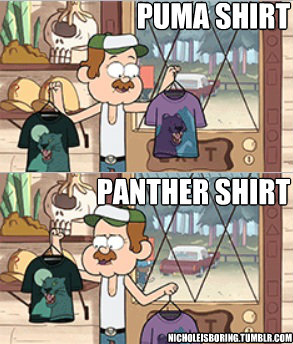 Puma Shirt Panther Shirt Nicholeisboring.tumblr.com - Puma Shirt Panther Shirt Nicholeisboring.tumblr.com  Gravity Falls