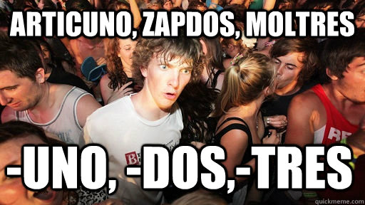 Articuno, Zapdos, Moltres -uno, -dos,-tres  Sudden Clarity Clarence