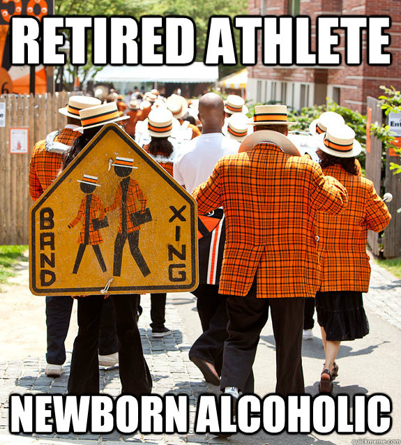 retired athlete newborn alcoholic  Princeton Problems