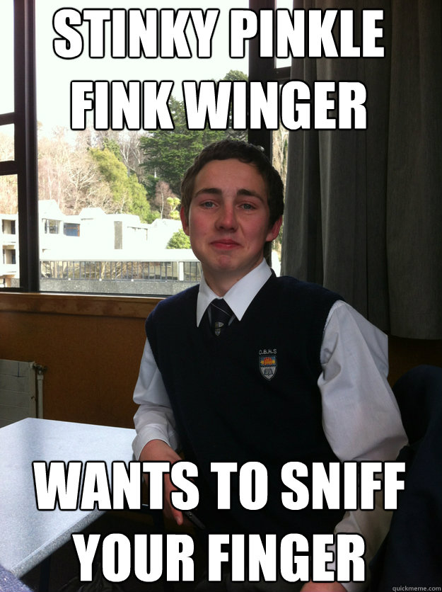 Stinky pinkle
fink winger wants to sniff your finger - Stinky pinkle
fink winger wants to sniff your finger  Logan Moffit