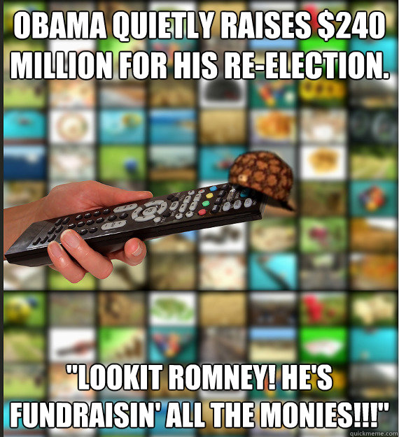Obama quietly raises $240 million for his re-election. 