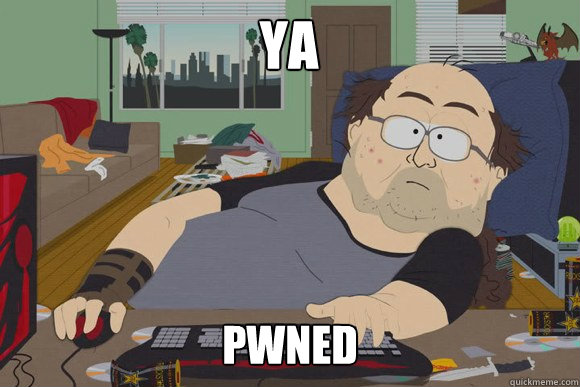 Ya Pwned  World of Warcraft Guy