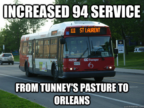 Increased 94 Service From Tunney's Pasture to Orleans  