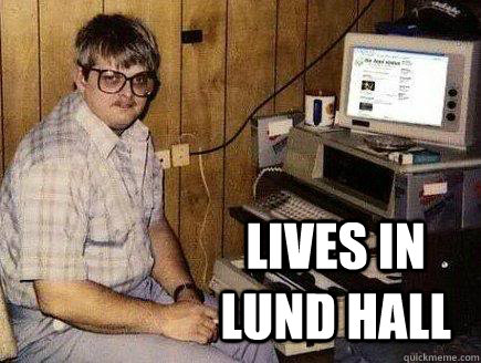 Lives In lund hall - Lives In lund hall  Perplexed Programmer
