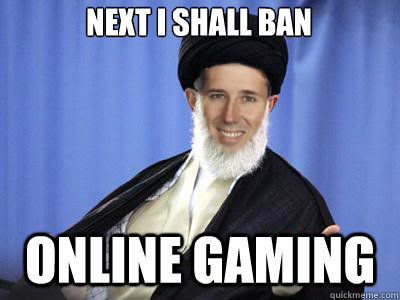 next i shall ban online gaming  Ayatollah Santorum