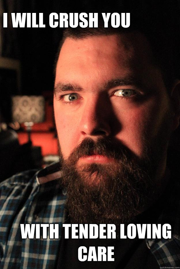 I will crush you with tender loving care  Dating Site Murderer