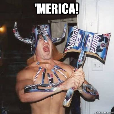 'Merica! Needless to say... - 'Merica! Needless to say...  Misc