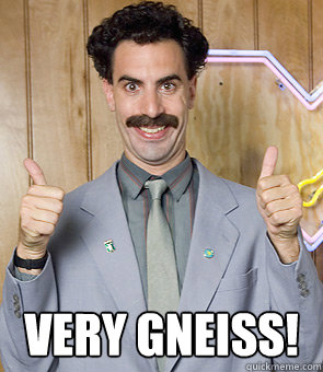  very gneiss! -  very gneiss!  Borat