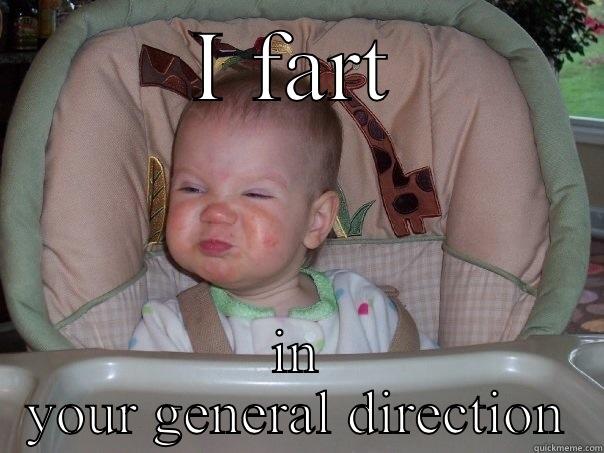 I FART IN YOUR GENERAL DIRECTION Misc