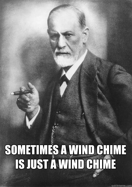 Sometimes a wind chime 
is just a wind chime  Pixy Teri Wind Chime