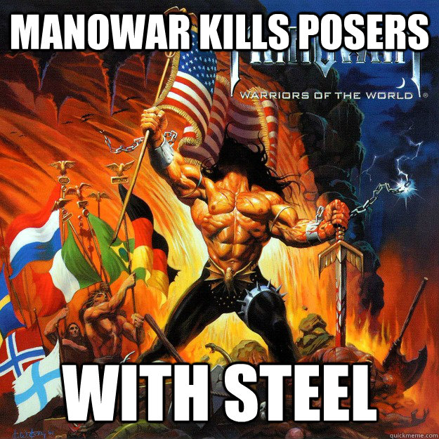 manowar kills posers with steel  manowar