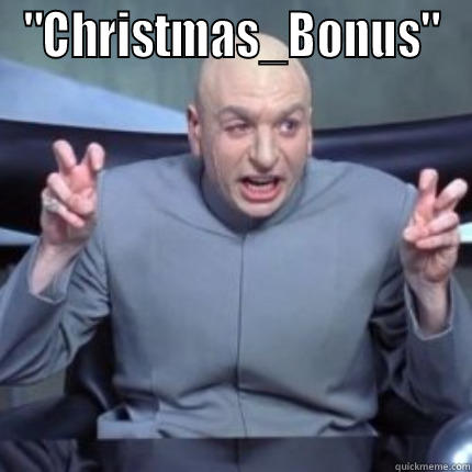Christmas Bonus - 