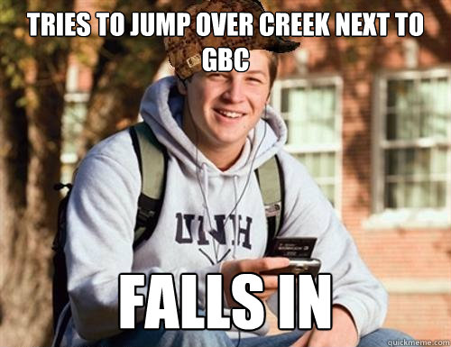 Tries to jump over creek next to GBC FALLS IN  College Freshman