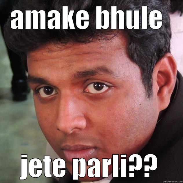 AMAKE BHULE  JETE PARLI?? Misc