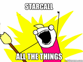 Starcall All the things  All The Things