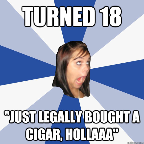 Turned 18 