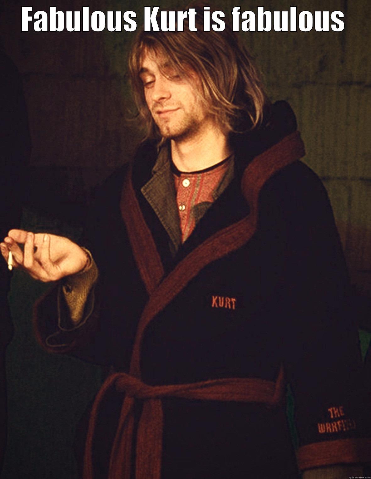 Fabulous Kurt Cobain - FABULOUS KURT IS FABULOUS  Misc