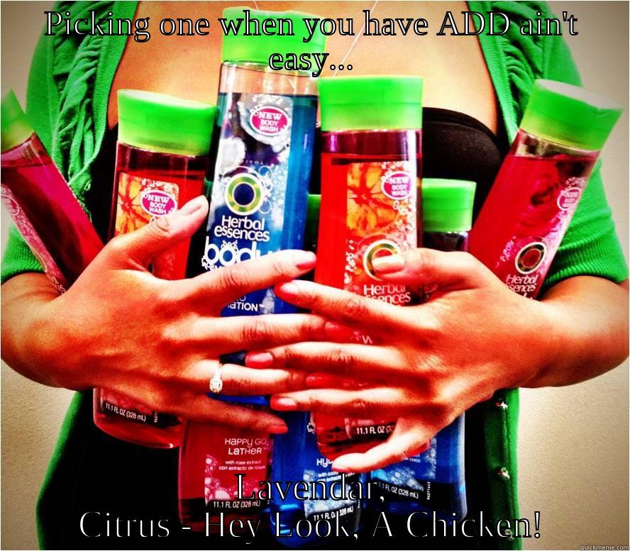 PICKING ONE WHEN YOU HAVE ADD AIN'T EASY... LAVENDAR, CITRUS - HEY LOOK, A CHICKEN! Misc