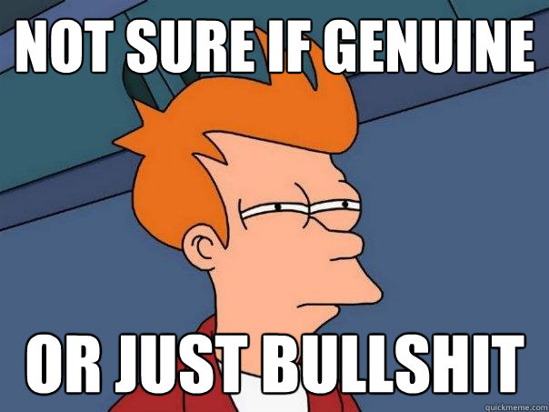 not sure if genuine  or just bullshit  Futurama Fry