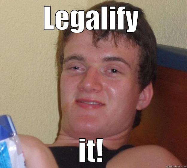 LEGALIFY IT! 10 Guy