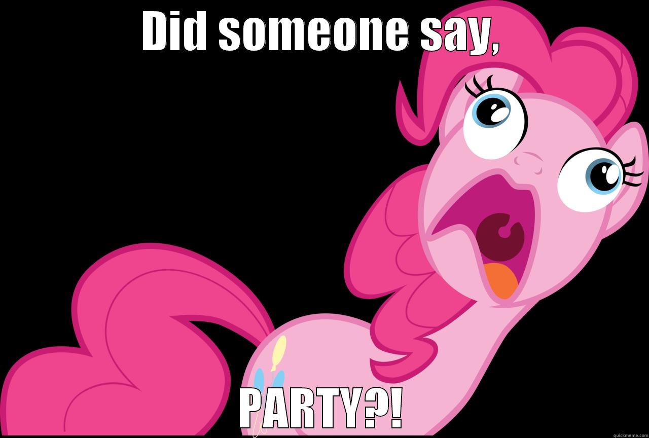DID SOMEONE SAY, PARTY?! Misc