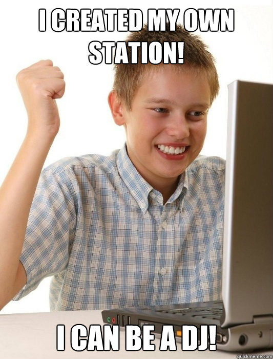 I created my own station! I can be a DJ!  First Day on the Internet Kid