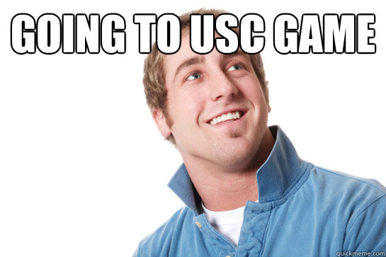 Going to usc game  Misunderstood D-Bag